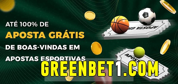 greenbet bet Ate 100% de Aposta Gratis